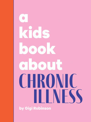 cover image of A Kids Book About Chronic Illness